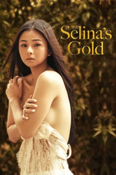 Xem phim Selina's Gold - RoPhim