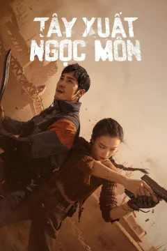 Xem phim Tây Xuất Ngọc Môn - RoPhim
