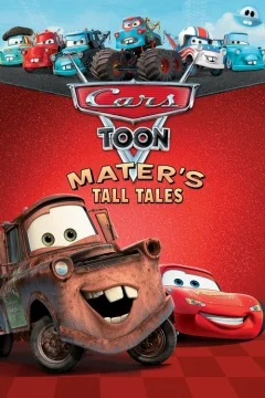 Xem phim Cars Toon Mater's Tall Tales - RoPhim