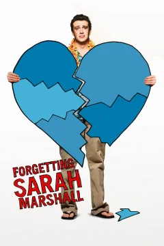 Xem phim Forgetting Sarah Marshall - RoPhim