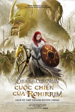 Xem phim Chúa Tể Của Những Chiếc Nhẫn: Cuộc Chiến của Rohirrim - RoPhim