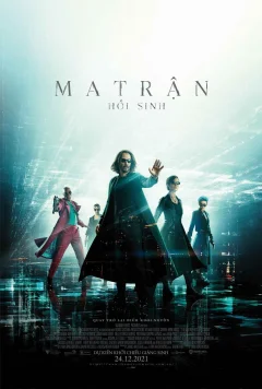 Xem phim Ma Trận: Hồi Sinh - RoPhim