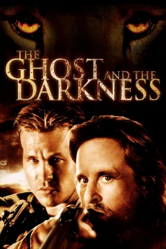 Xem phim The Ghost and the Darkness - RoPhim