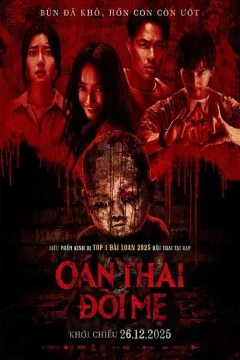 Xem phim Oán Thai Đòi Mẹ - RoPhim