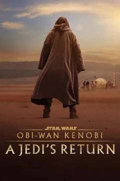 Xem phim Obi-Wan Kenobi: Sự Trở Lại Của Jedi - RoPhim