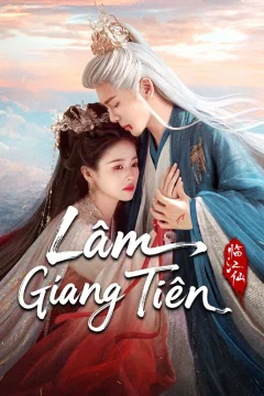 Xem phim Lâm Giang Tiên - RoPhim