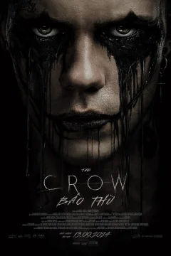 Xem phim The Crow: Báo Thù - RoPhim