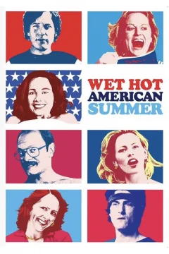 Xem phim Wet Hot American Summer - RoPhim
