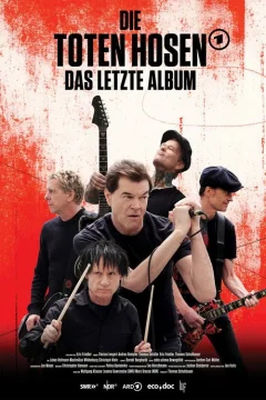 Những Gì Còn Lại: Die Toten Hosen – Album Cuối Cùng