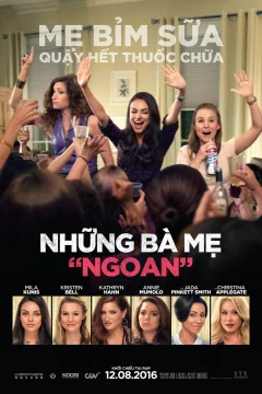 Xem phim Những Bà Mẹ "Ngoan" - RoPhim