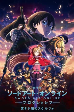 Xem phim Sword Art Online: Progressive - Khúc Scherzo Dưới Hoàng Hôn Ảm Đạm - RoPhim