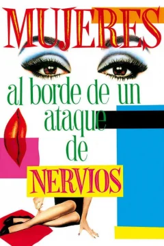 Xem phim Mujeres al borde de un ataque de nervios - RoPhim