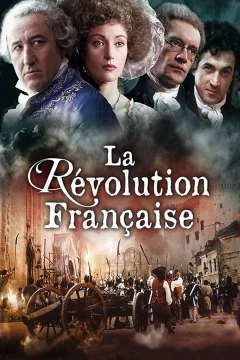 Xem phim La Révolution française - RoPhim