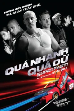 Xem phim Quá Nhanh Quá Dữ - RoPhim