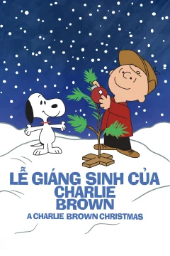 Xem phim Lễ Giáng Sinh của Charlie Brown Vietsub HD - RoPhim