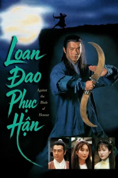 Xem phim Loan Đao Phục Hận - RoPhim