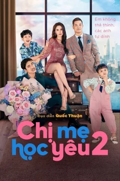Chị Mẹ Học Yêu (Phần 2)