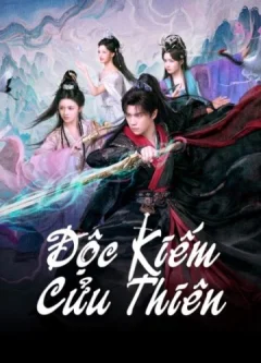 Xem phim Độc Kiếm Cửu Thiên - RoPhim