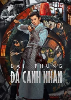 Xem phim Đại Phụng Đả Canh Nhân Vietsub HD - RoPhim