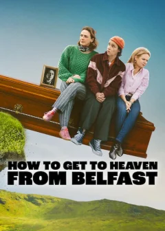 Từ Belfast Tới Thiên Đường