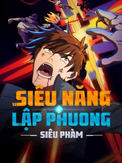 Xem phim Siêu Năng Lập Phương: Siêu Phàm - RoPhim
