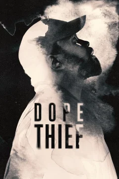 Xem phim Kẻ Trộm Ma Túy - Dope Thief - RoPhim
