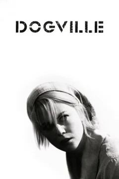 Xem phim Thị Trấn Dogville - RoPhim