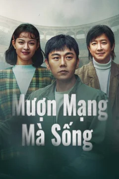 Xem phim Mượn Mạng Mà Sống - RoPhim