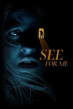 Xem phim See for Me - RoPhim