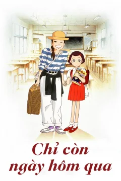 Xem phim Chỉ Còn Ngày Hôm Qua - RoPhim