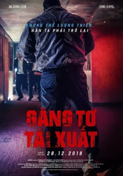 Xem phim Găng Tơ Tái Xuất - RoPhim