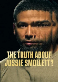 Xem phim The Truth About Jussie Smollett? - RoPhim