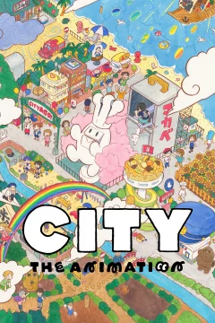 Xem phim CITY THE ANIMATION - RoPhim