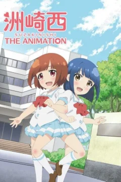 Xem phim SuzakiNishi The Animation - RoPhim