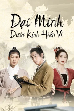 Xem phim Đại Minh Dưới Kính Hiển Vi - RoPhim