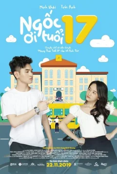 Xem phim Ngốc Ơi Tuổi 17 - RoPhim