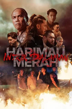 Xích Hổ: Âm Mưu Nội Gián (Harimau Merah: Intrik Dalaman)