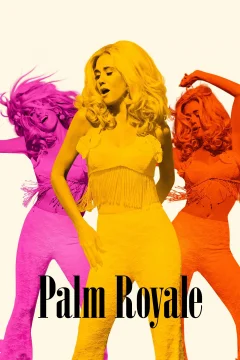 Xem phim Palm Royale - RoPhim
