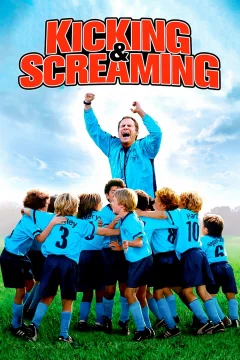 Xem phim Kicking & Screaming - RoPhim