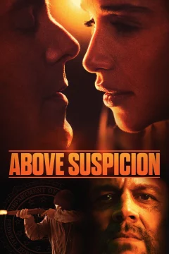 Xem phim Above Suspicion - RoPhim