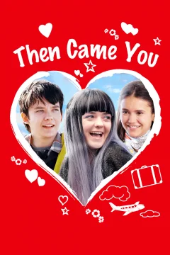 Xem phim Then Came You - RoPhim