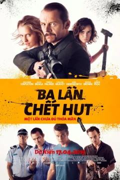 Xem phim Ba Lần Chết Hụt - RoPhim