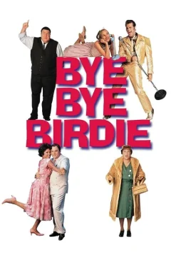 Xem phim Bye Bye Birdie - RoPhim