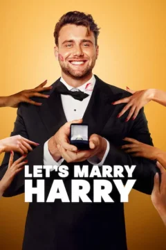 Xem phim Let's Marry Harry - RoPhim