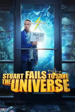 Xem phim Stuart Fails to Save the Universe - RoPhim