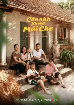 Xem Phim Căn Nhà Không Mái Che Vietsub HD Online - RoPhim